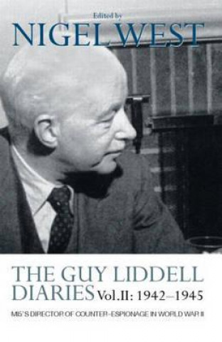 Kniha Guy Liddell Diaries Vol.II: 1942-1945 