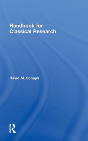 Buch Handbook for Classical Research David M. Schaps
