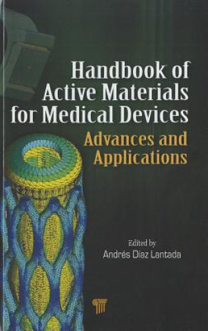 Knjiga Handbook of Active Materials for Medical Devices Andres Diaz Lantada