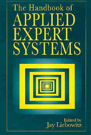 Knjiga Handbook of Applied Expert Systems 