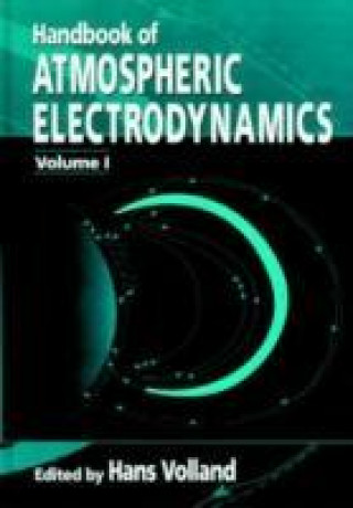 Kniha Handbook of Atmospheric Electrodynamics, Volume I Etc