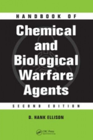 Könyv Handbook of Chemical and Biological Warfare Agents D. Hank Ellison