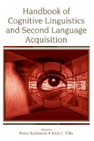 Книга Handbook of Cognitive Linguistics and Second Language Acquisition 