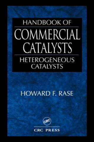 Kniha Handbook of Commercial Catalysts Howard F. Rase