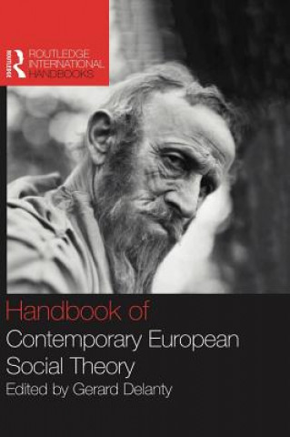 Knjiga Handbook of Contemporary European Social Theory 