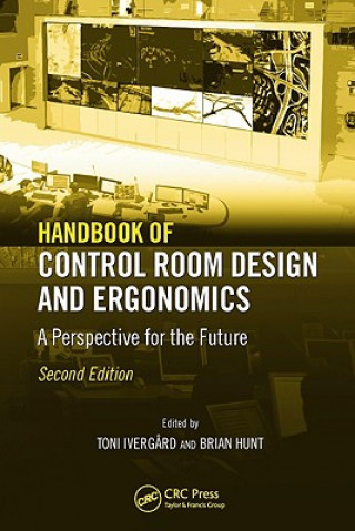 Kniha Handbook of Control Room Design and Ergonomics 