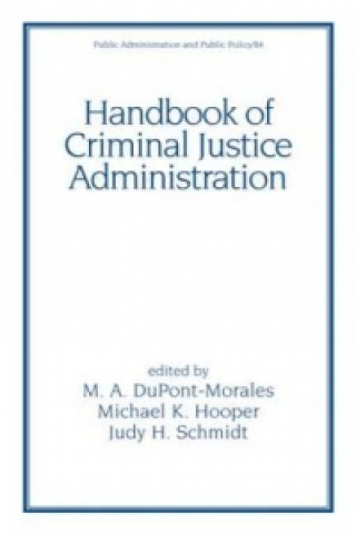 Livre Handbook of Criminal Justice Administration 