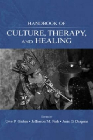 Książka Handbook of Culture, Therapy, and Healing 