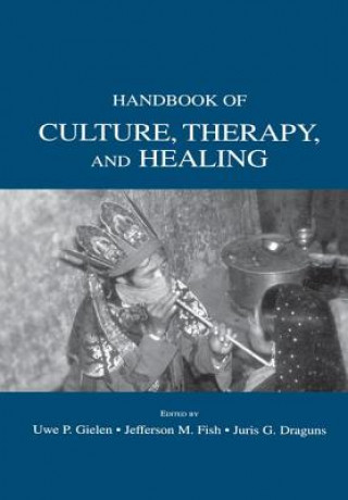 Książka Handbook of Culture, Therapy, and Healing 