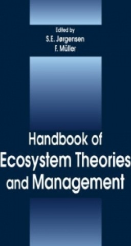 Książka Handbook of Ecosystem Theories and Management 