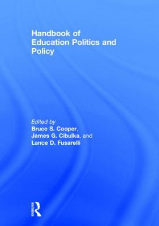 Livre Handbook of Education Politics and Policy 