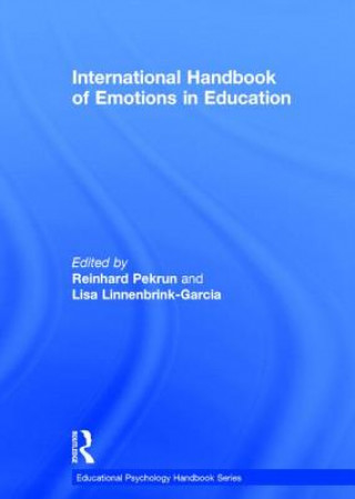 Kniha International Handbook of Emotions in Education 