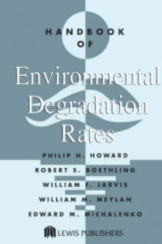 Книга Handbook of Environmental Degradation Rates Etc