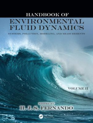 Carte Handbook of Environmental Fluid Dynamics, Volume Two Harindra Joseph Fernando