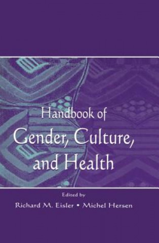 Książka Handbook of Gender, Culture, and Health 