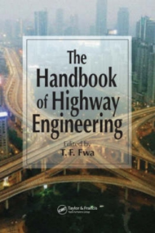 Kniha Handbook of Highway Engineering 