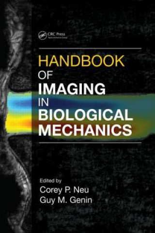 Könyv Handbook of Imaging in Biological Mechanics 