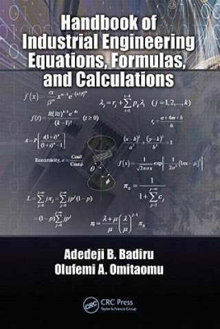 Kniha Handbook of Industrial Engineering Equations, Formulas, and Calculations Olufemi A. Omitaomu