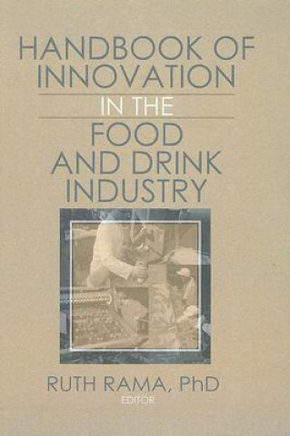 Kniha Handbook of Innovation in the Food and Drink Industry 