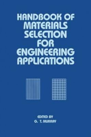 Carte Handbook of Materials Selection for Engineering Applications 