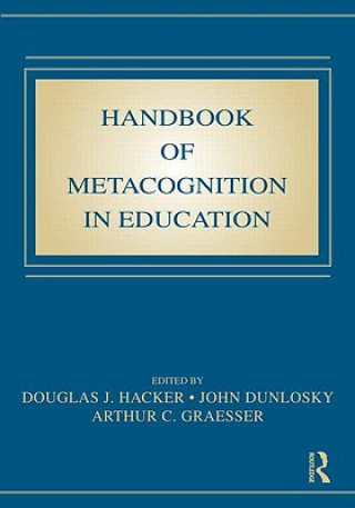 Книга Handbook of Metacognition in Education 