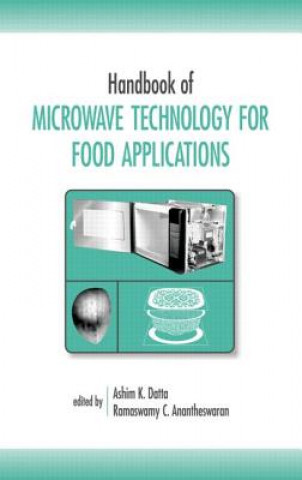 Kniha Handbook of Microwave Technology for Food Application Ashim K. Datta