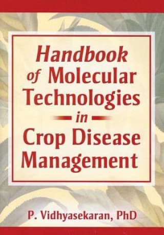 Carte Handbook of Molecular Technologies in Crop Disease Management Perumal Vidhyasekaran