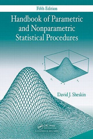 Carte Handbook of Parametric and Nonparametric Statistical Procedures, Fifth Edition David J. Sheskin
