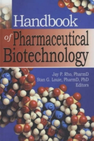 Carte Handbook of Pharmaceutical Biotechnology Jay P. Rho
