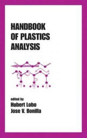 Könyv Handbook of Plastics Analysis Jose V. Bonilla