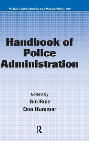 Könyv Handbook of Police Administration 