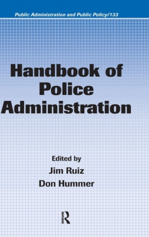 Kniha Handbook of Police Administration 