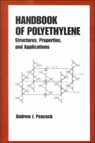 Książka Handbook of Polyethylene Andrew J. Peacock