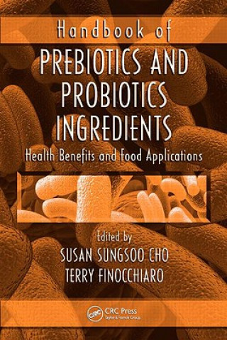 Knjiga Handbook of Prebiotics and Probiotics Ingredients 