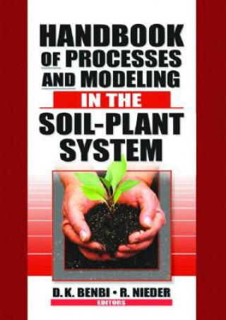 Carte Handbook of Processes and Modeling in the Soil-Plant System Rolf Nieder