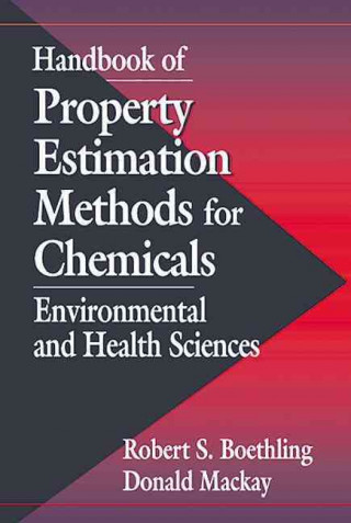 Könyv Handbook of Property Estimation Methods for Chemicals 