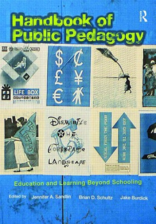 Könyv Handbook of Public Pedagogy Jennifer A. Sandlin