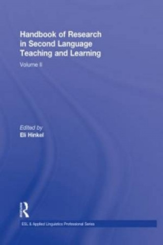 Carte Handbook of Research in Second Language Teaching and Learning Eli Hinkel