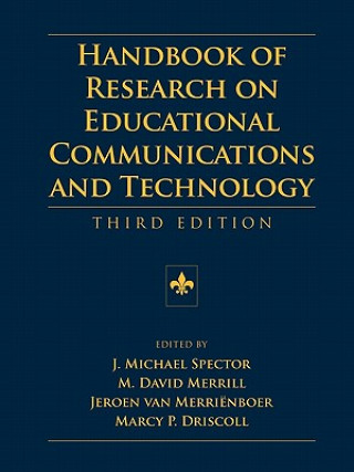 Kniha Handbook of Research on Educational Communications and Technology Mich Spector J.