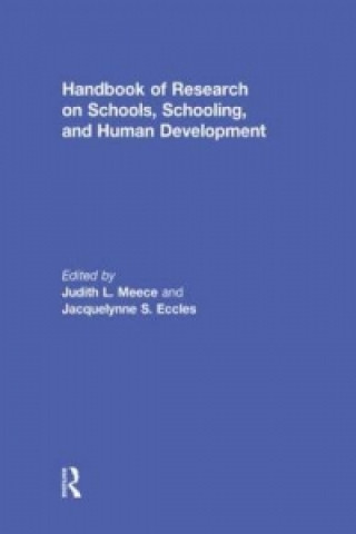 Könyv Handbook of Research on Schools, Schooling and Human Development 