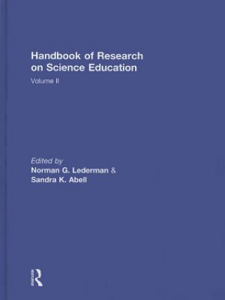 Könyv Handbook of Research on Science Education, Volume II 
