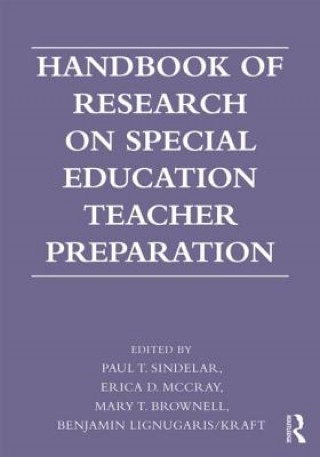 Buch Handbook of Research on Special Education Teacher Preparation Paul T Sindelar