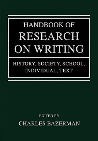 Könyv Handbook of Research on Writing 