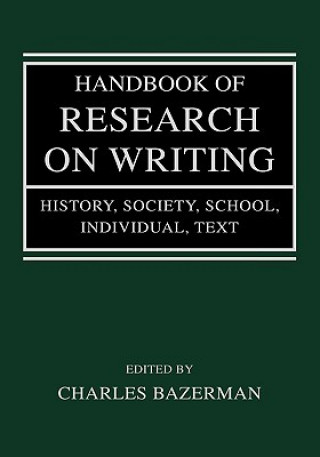 Könyv Handbook of Research on Writing 