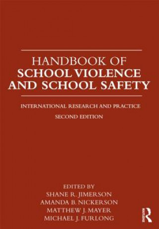 Kniha Handbook of School Violence and School Safety 