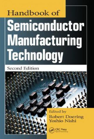 Kniha Handbook of Semiconductor Manufacturing Technology 