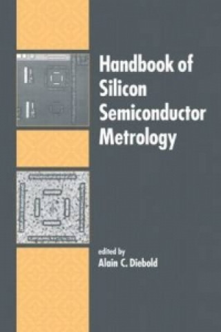 Könyv Handbook of Silicon Semiconductor Metrology 