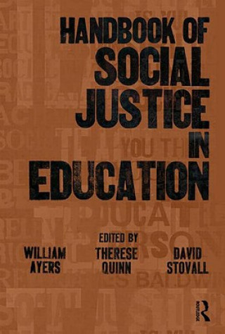 Kniha Handbook of Social Justice in Education 