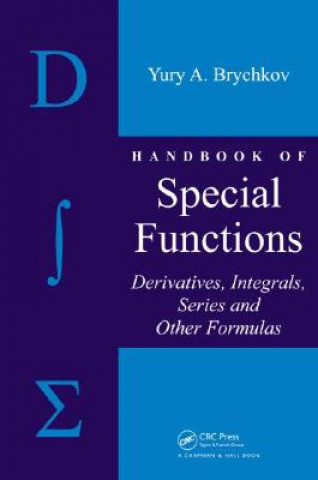 Knjiga Handbook of Special Functions Yury A. Brychkov