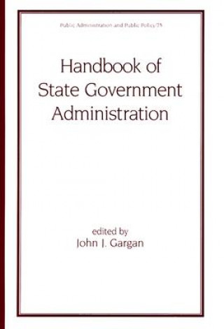 Kniha Handbook of State Government Administration Gargan